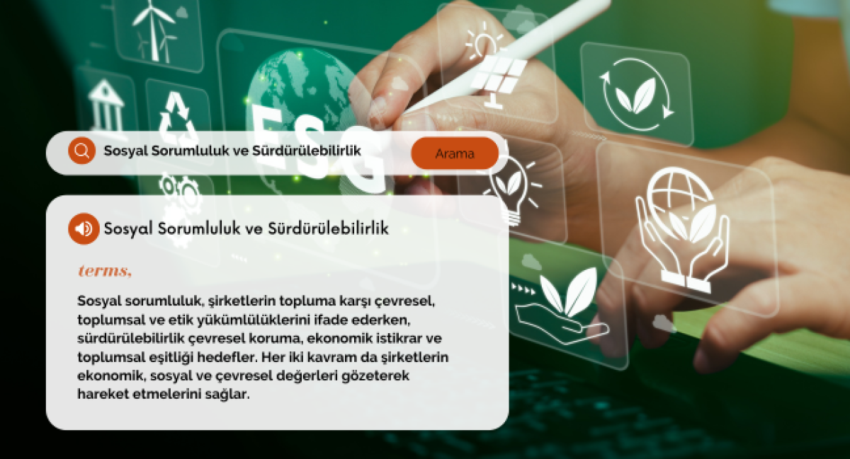 Sosyal Sorumluluk ve Sürdürülebilirlik