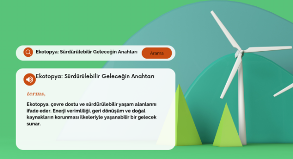 Ekotopya: Sürdürülebilir Geleceğin Anahtarı